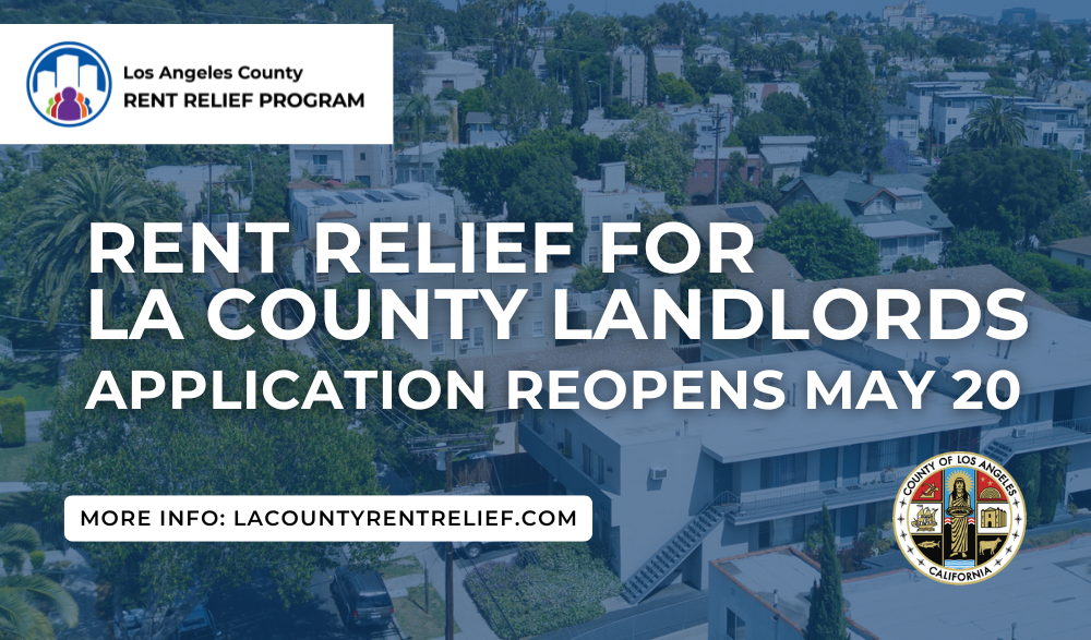 Los Angeles County Reopens Rent Relief Program for Landlords Impacted by COVID-19